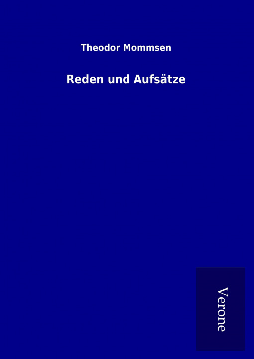 Kniha Reden und Aufsätze Theodor Mommsen