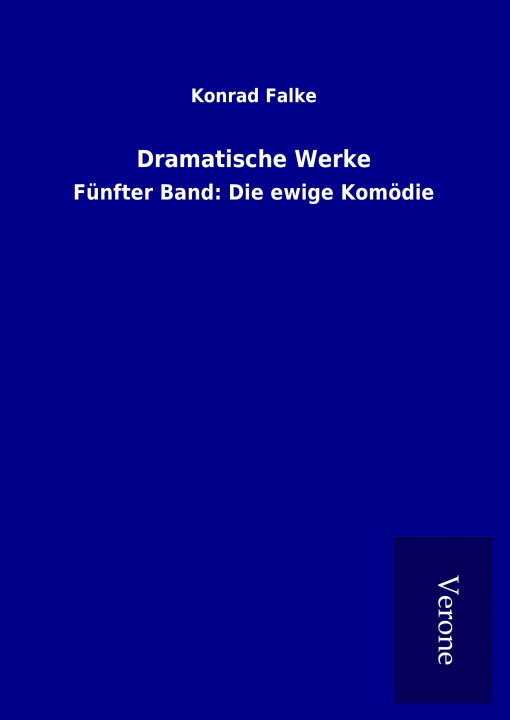 Книга Dramatische Werke Konrad Falke