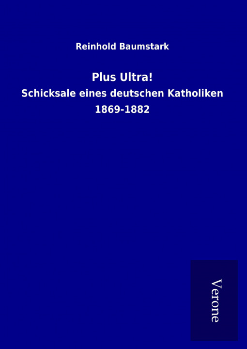 Kniha Plus Ultra! Reinhold Baumstark