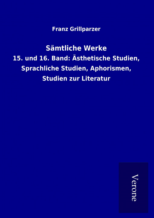 Buch Sämtliche Werke Franz Grillparzer