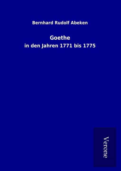 Buch Goethe Bernhard Rudolf Abeken