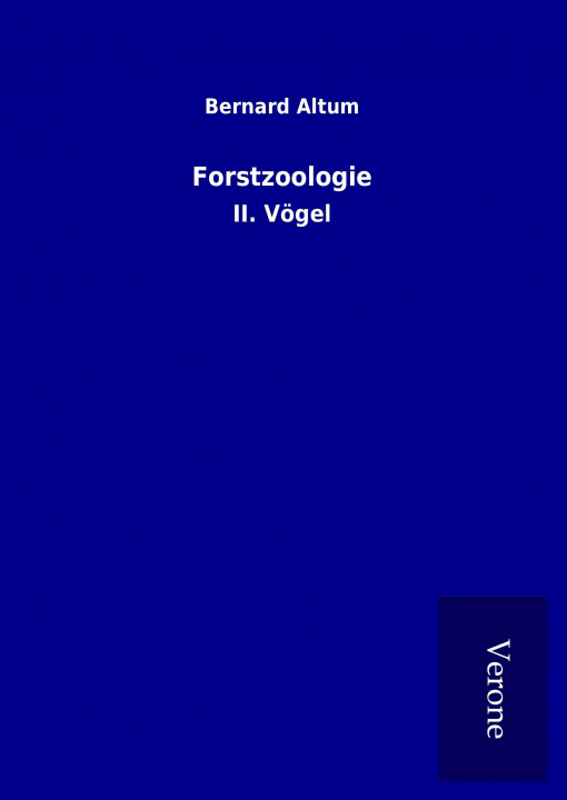 Книга Forstzoologie Bernard Altum