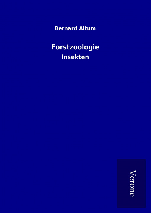 Книга Forstzoologie Bernard Altum