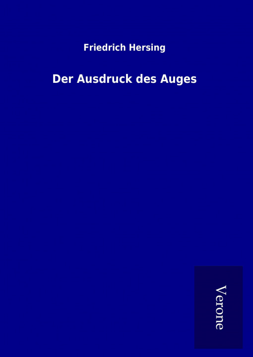 Книга Der Ausdruck des Auges Friedrich Hersing