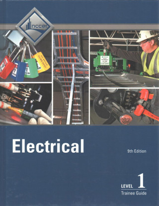 Knjiga Electrical Level 1 Trainee Guide (Hardback) NCCER