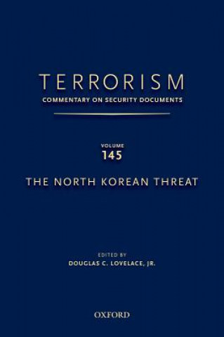 Carte TERRORISM: COMMENTARY ON SECURITY DOCUMENTS VOLUME 145 Jr. Lovelace