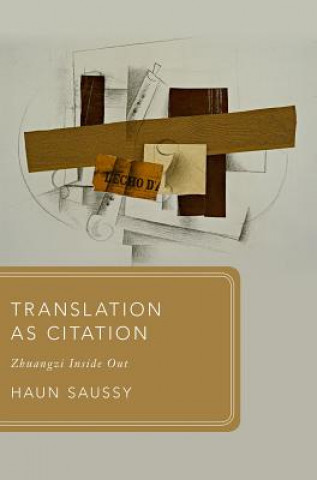 Könyv Translation as Citation Haun Saussy