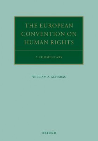 Book European Convention on Human Rights William A. Schabas