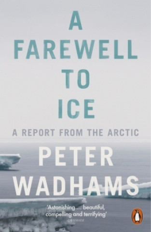 Książka Farewell to Ice Wadhams