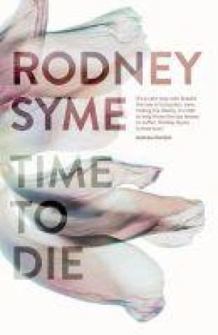 Carte Time to Die Rodney Syme