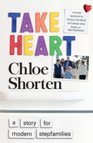 Knjiga Take Heart Chloe Shorten