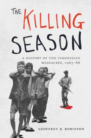 Kniha Killing Season Geoffrey B. Robinson