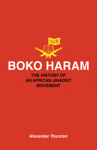 Книга Boko Haram Alexander Thurston