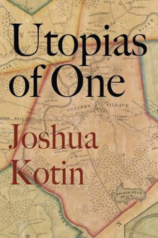 Buch Utopias of One Joshua Kotin