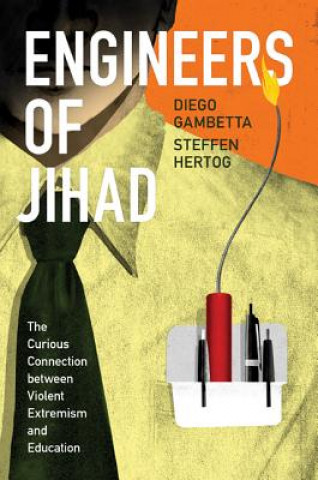 Kniha Engineers of Jihad Diego Gambetta