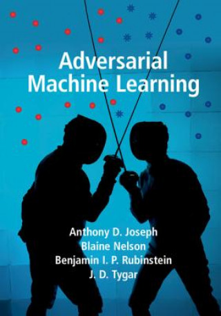 Książka Adversarial Machine Learning Anthony D. Joseph