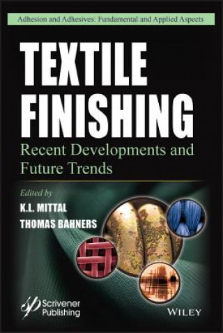 Buch Textile Finishing - Recent Developments and Future  Trends K. L. Mittal