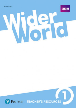 Kniha Wider World 1 Teacher's Resource Book Rod Fricker