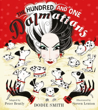 Kniha Hundred and One Dalmatians Peter Bently