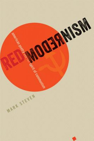 Książka Red Modernism Mark Steven