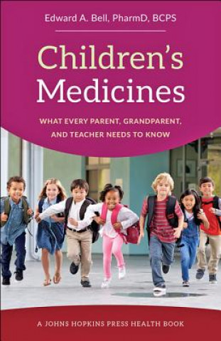 Kniha Children's Medicines Edward A. Bell