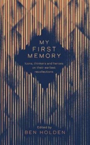 Knjiga My First Memory BEN HOLDEN