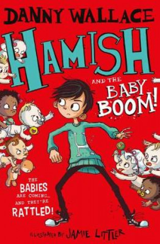 Книга Hamish and the Baby BOOM! Danny Wallace