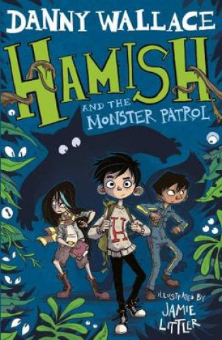 Buch Hamish and the Monster Patrol Danny Wallace