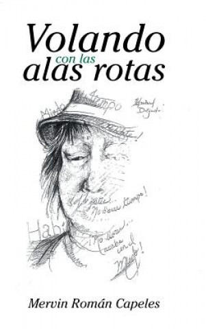 Книга Volando con las alas rotas MERVI ROM N CAPELES