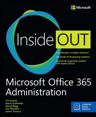 Könyv Microsoft Office 365 Administration Inside Out (Includes Current Book Service) Darryl Kegg