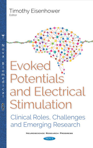 Kniha Evoked Potentials (EPs) Timothy Eisenhower