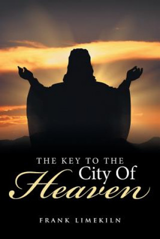 Carte Key to the City of Heaven FRANK LIMEKILN