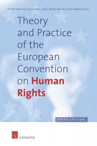 Knjiga Theory and Practice of the European Convention on Human Rights, 5th edition (hardcover) 