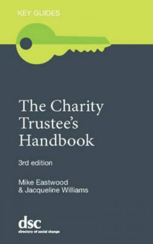 Knjiga Charity Trustee's Handbook Mike Eastwood