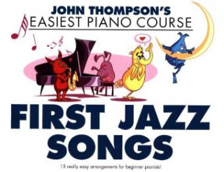 Könyv Thompson's Easiest Piano Course John Thompson