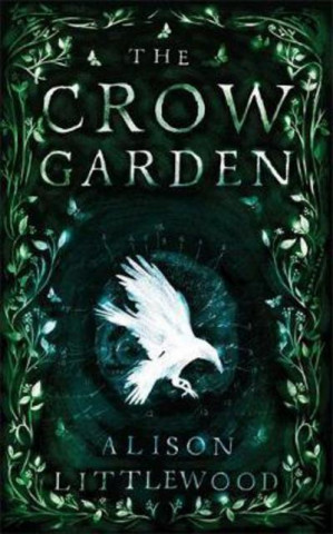 Buch Crow Garden Alison Littlewood