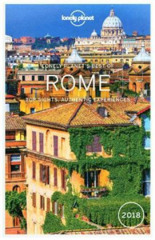 Könyv Lonely Planet Best of Rome 2018 Lonely Planet