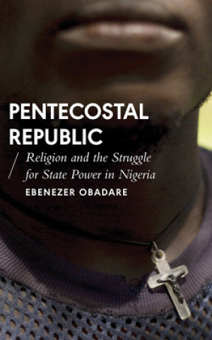 Kniha Pentecostal Republic Ebenezer Obadare