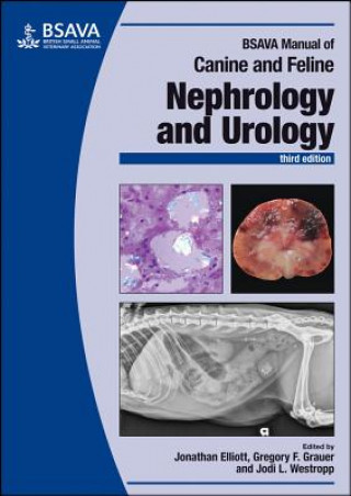 Book BSAVA Manual of Canine and Feline Nephrology and Urology, 3rd Edition J. Elliott