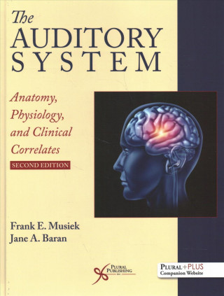 Knjiga Auditory System Frank E. Musiek