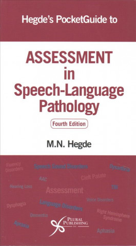 Kniha Hegde's PocketGuide to Assessment in Speech-Language Pathology MN Hegde