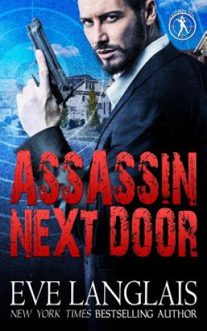 Kniha Assassin Next Door EVE LANGLAIS