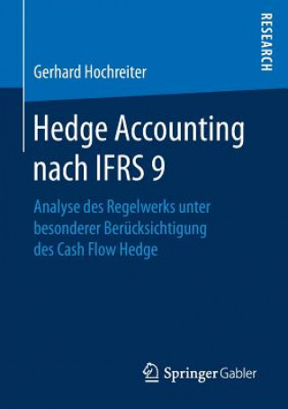 Книга Hedge Accounting Nach Ifrs 9 Gerhard Hochreiter