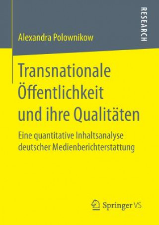 Kniha Transnationale OEffentlichkeit Und Ihre Qualitaten ALEXANDR POLOWNIKOW