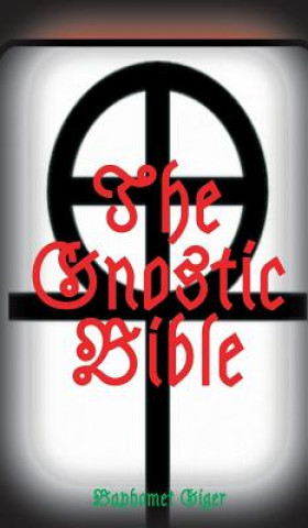 Könyv Gnostic Bible BAPHOMET GIGER