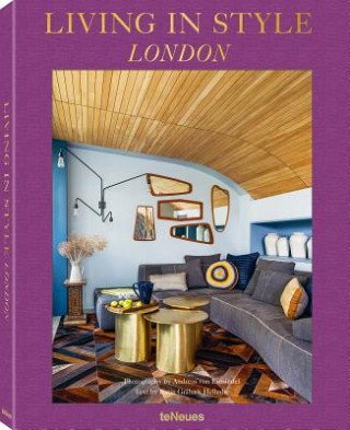 Книга Living in Style London Andreas von Einsiedel