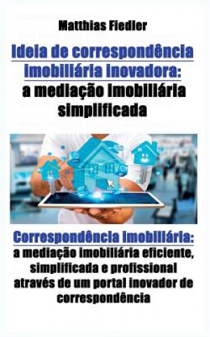 Книга Ideia de correspondencia imobiliaria inovadora MATTHIAS FIEDLER