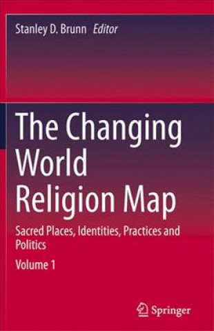Carte Changing World Religion Map Stanley D. Brunn