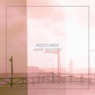 Hanganyagok Here Before (EP) Postcards