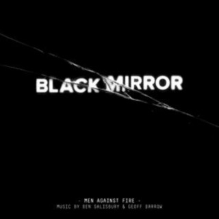Audio Black Mirror: Men Against Fire Ben/Barrow Salisbury